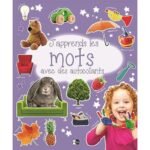 J'APPRENDS LES MOTS AVEC DES AUTOCOLLANTS